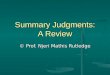 Summary judgments a review