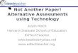 Not Another Paper: Alternative Assessments with Technology