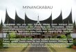 Kebudayaan Minangkabau (ppt)