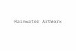 Rainwater Artworx