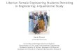 Liberian Female Engineering Students Persisting in Engineering: A Qualitative Study