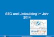 SEO und Linkbuilding im Jahr 2014