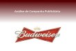 Campanha publicitária: Budweiser no Brasil