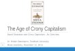 The Age of Crony Capitalism, Lecture 1 - Robert Batemarco