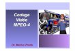 Basics of Mpeg 4 Video Compression