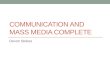 Communication and Mass Media Complete Tutorial