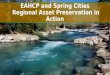EAHCP and Spring Cities Regional Asset Preservation in Action