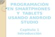 Programación en Android 1 capítulo. Introducción