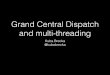 Grand Central Dispatch and multi-threading [iCONdev 2014]