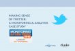 [En] Making sense of Twitter, a monitoring and analysis case study