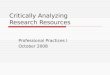 Critically Analyzing Research Resources