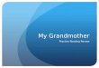 My grandmother review
