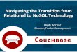 Navigating the Transition from relational to NoSQL - CloudCon Expo 2012