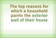 The top reasons for painting the exterior of your house