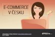 E-commerce v Česku (Infografika)