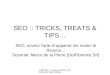 SEO: TRICKS, TREATS & TIPS