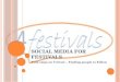 Social media for festivals   finding people to follow