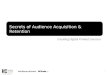 Secrets of Audience Acquisition & Retention