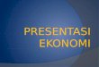 Presentation3 EKOMONI