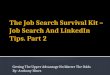 The Job Search Survival Kit -- Part 2 --