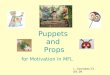 Puppets  And  Props  Motivation  In  Mfl