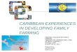 Caribbean Experiences in developing family farming