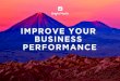 Improve Your Business Performance: Why Meaningful Data is more important than Big Data