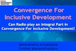 Radio and Convergence For Inclusive Development