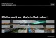 IBM Innovations: Made in Switzerland