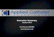 Applied catheter technologies, inc