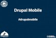 Drupal Mobile