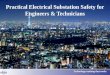 Practical Electrical Substation Safety for Engineers and Technicians