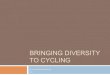 Bringing diversity to cycling - Senator Ellis - Keynote Speech