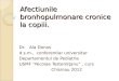 Afectiunile Bronho-Pulmonare Cr