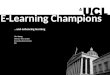 Presentation to UCL E-Learning Champions