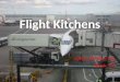 Flight kitchens