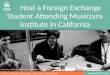 Host a Foreign Exchange Student Attending Musicians Institute in California