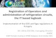 Registration of Operators and administration of refrigeration circuits, IT based logbooks