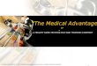 The Medical Advantage MU v2   Quick Pitch