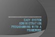 Yapc::Asia 2008 Tokyo - Easy system administration programming with a framework by Gosuke Miyashita