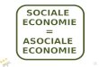 Sociale economie = asociale economie
