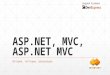ASP.NET, MVC, ASP.NET MVC