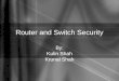 Router and Switch Presentation