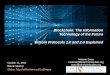 Bitcoin Protocols 1.0 and 2.0 Explained in the Series: Blockchain: The Information Technology of the Future