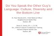 Do You Speak the Other Guy's Language: Culture - PowerPoint 