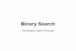 Binary search: illustrated step-by-step walk through