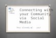 Connecting with Your Community via Social Media: The Seattle Public Library