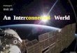 And Interconnected World - Last Unit