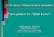 What Operation for Thyroid Cancer
