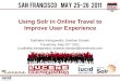 Using Solr in Online Travel Shopping to Improve User Experience - By  Esteban Donato and  Sudhakara Karegowdra